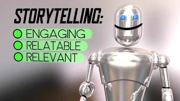 Storytelling Checklist Relevant Relatable Engaging Robot 3d Animation