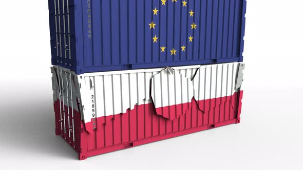 Container with Flag of the EU Breaks Container with Flag of Poland