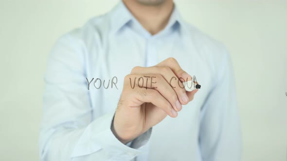 Your Vote Counts, Man Writing on Screen