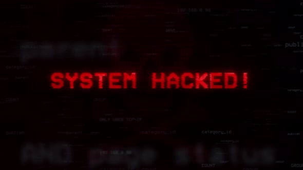 System Hacked Warning Notification Generated on Digital System Security Alert Error Message.