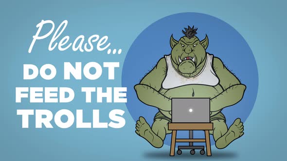 Please Do Not Feed The Trolls Sign