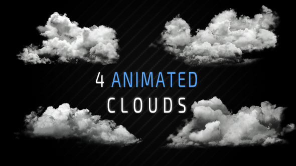 Pack of 4 Realistic Animated Clouds 