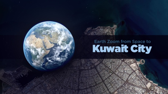 Kuwait City (Kuwait) Earth Zoom to the City from Space