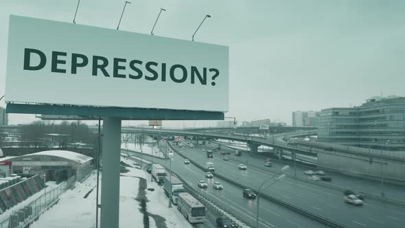 Billboard with DEPRESSION Question at Urban Highway