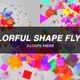 Colorful Shape Flying - VideoHive Item for Sale