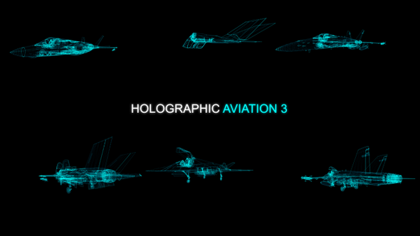 Holographic Aircraft 3