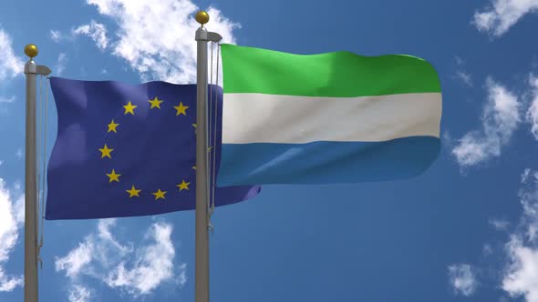 European Union Flag Vs Sierra Leone Flag On Flagpole
