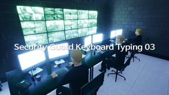Security Guard Keyboard Typing 03