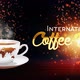 International Coffee Day - VideoHive Item for Sale