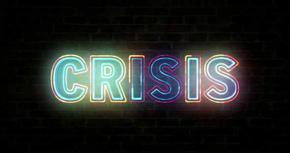 Crisis neon on brick wall