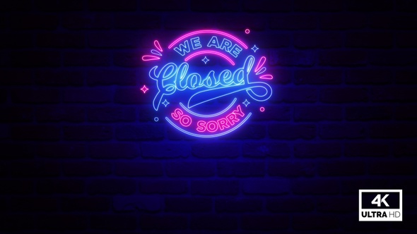 Were Clossed So Sorry Neon Sign V2