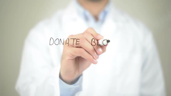 Donate Blood, Doctor Writing on Transparent Screen