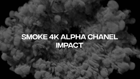Smoke Impact Alpha 4 K