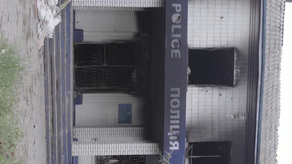 Vertical Video of a War Destroyed Police Station in Ukraine