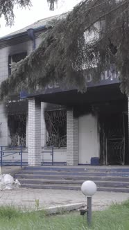 Vertical Video of a War Destroyed Police Station in Ukraine