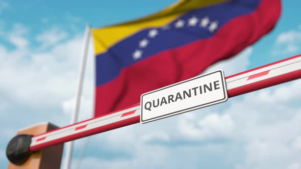 Opening Barrier with QUARANTINE Sign at Flag of Venezuela