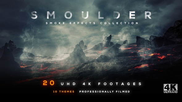Smoulder - Smoke Effects 4K Collection