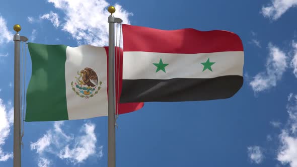 Mexico Flag Vs Syria Flag On Flagpole