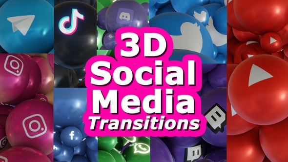 Social Media Transitions 3D