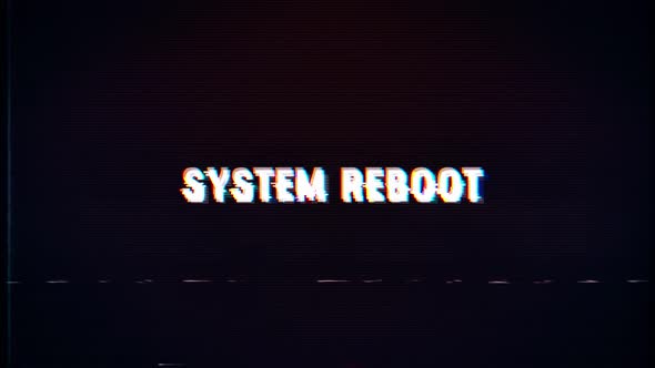System Reboot text with glitch effects retro screen