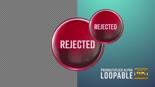 Rejected Badge Looping with Alpha Channel