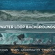 Water Loops 12-pack - VideoHive Item for Sale