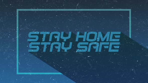 Animation of words Stay Home written in blue letters on blue and black background