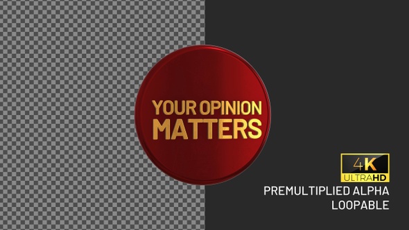 You Opinion Matters Rotating Looping Badge with Alpha Channel
