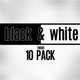 Black and White Visuals 10-Pack - VideoHive Item for Sale