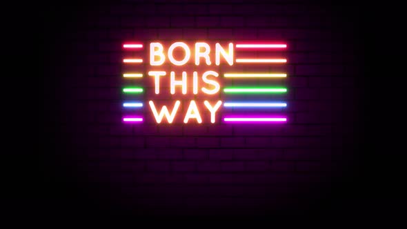 Born This Way Rainbow Flag LGBT Neon Sign on Brick Wall