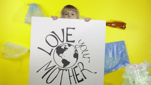 Girl Activist Holding Poster Love Your Mother Earth. Plastic Nature Pollution