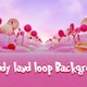 Candy Land Loop  Background 2 - VideoHive Item for Sale