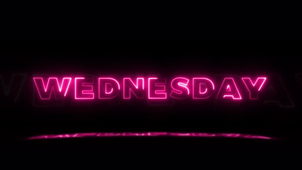 Word 'WEDNESDAY' neon glowing on a black background with reflections on a floor