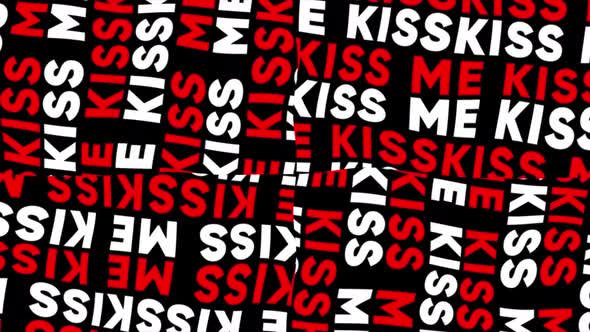 Kiss Me Text 4K