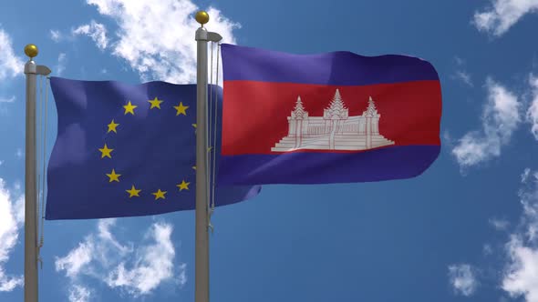 European Union Flag Vs Cambodia Flag On Flagpole