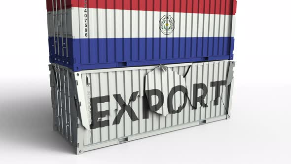Container with Flag of Paraguay Breaks Container with EXPORT Text