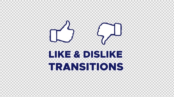 Like and Dislike Transitions