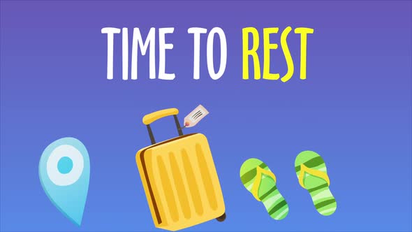 Time To Rest Summer Holiday Travelling