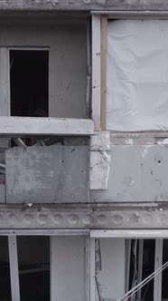 Vertical Video of a House Destroyed By the War in Ukraine