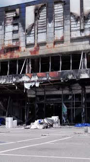 Vertical Video of a Bombed Shopping Center During the War in Bucha Ukraine