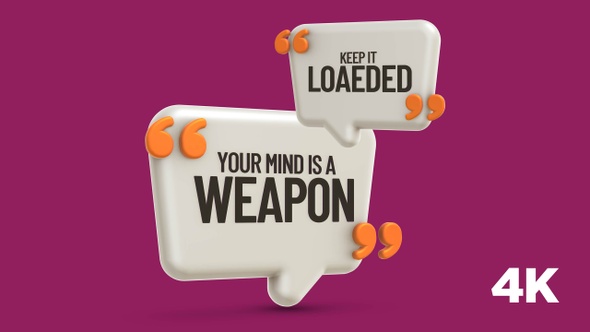 Inspirational Quote: Your mind is a weapon keep it loaded