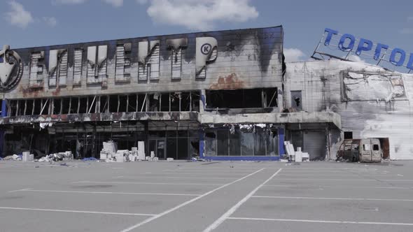 War in Ukraine Destroyed Shopping Center in Bucha