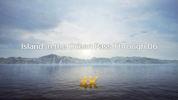 Island in the Ocean Pass Through 4K 06