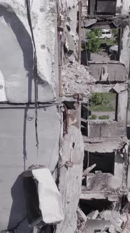 Vertical Video of a Destroyed House During the War in Ukraine