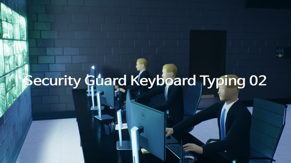 Security Guard Keyboard Typing 02