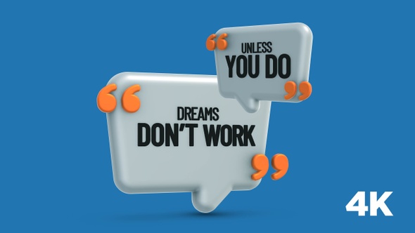 Inspirational Quote: Dreams don't work unless you do