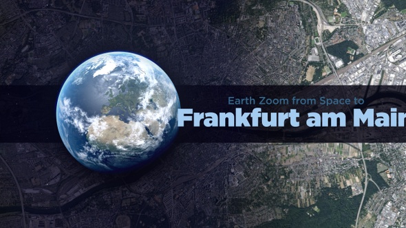 Frankfurt am Main (Germany) Earth Zoom to the City from Space