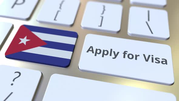 APPLY FOR VISA Text and Flag of Cuba on Keyboard
