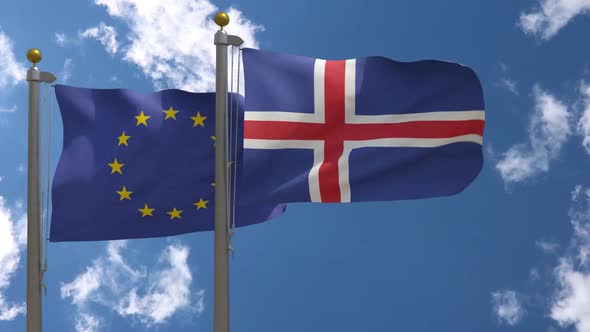 European Union Flag Vs Iceland Flag On Flagpole