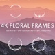 8 Animated Floral Wreath Frames on Transparent Background - VideoHive Item for Sale